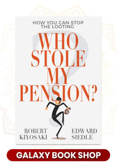 Who Stole My Pension by Robert T. Kiyosaki