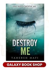 Destroy Me #1.5 Tahereh Mafi