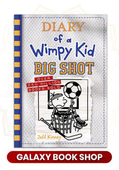 Diary of a Wimpy Kid: Big Shot By Jeff Kenny's