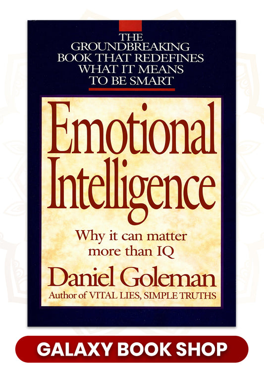 Emotional Intelligence: Why It Can Matter More Than IQ by Daniel Goleman (Premium Quality)