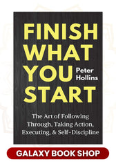 Finish What You Start (Premium Quality)