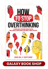 How to Stop Overthinking