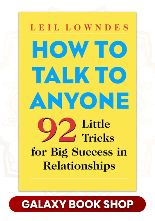How to Talk to Anyone