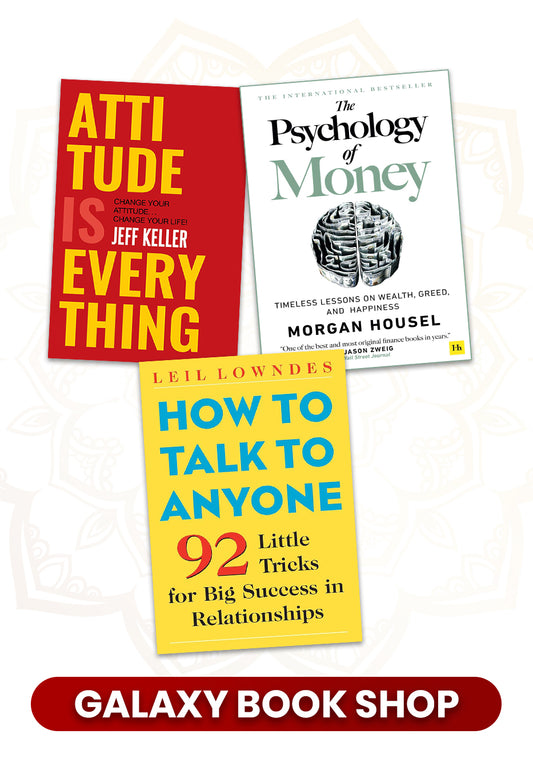 How to talk to anyone,Attitude is everything,The psychology of money