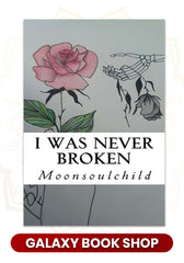 I Was Never Broken