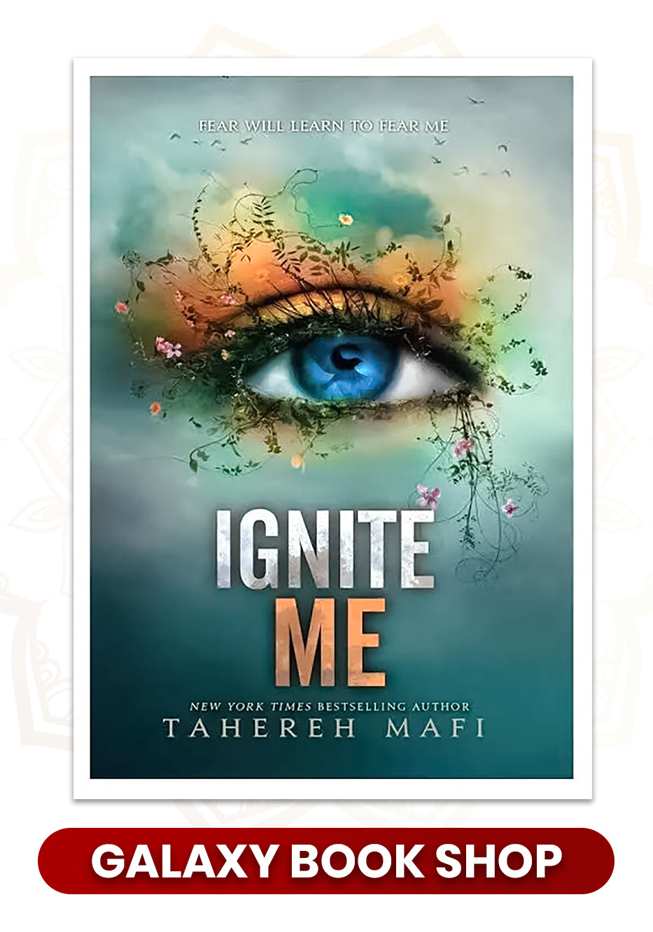 Ignite Me #3 Tahereh Mafi