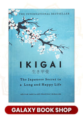 Ikigai: The Japanese Secret to a Long and Happy Life