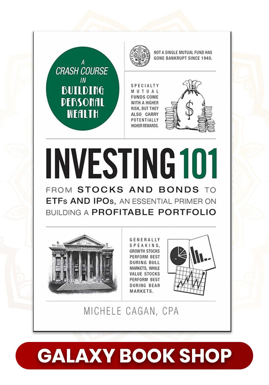 Investing 101: From Stocks and Bonds to ETFs and IPOs, an Essential Primer on Building a Profitable Portfolio by Michele Cagan (Premium Quality)