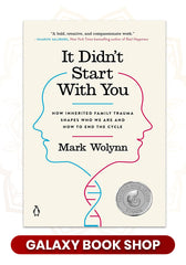 It Didn't Start with You by Mark Wolynn (Premium Quality)