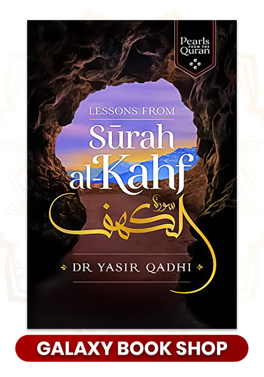 Lessons from Surah al-Kahf by Yasir Qadhi