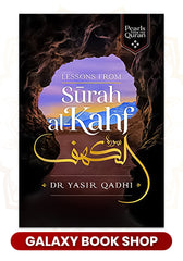 Lessons from Surah al-Kahf by Yasir Qadhi