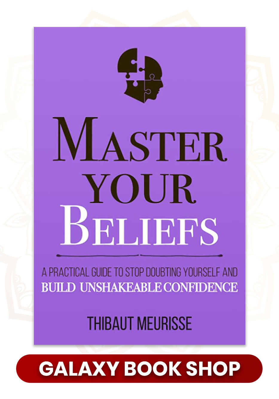 Master Your Beliefs