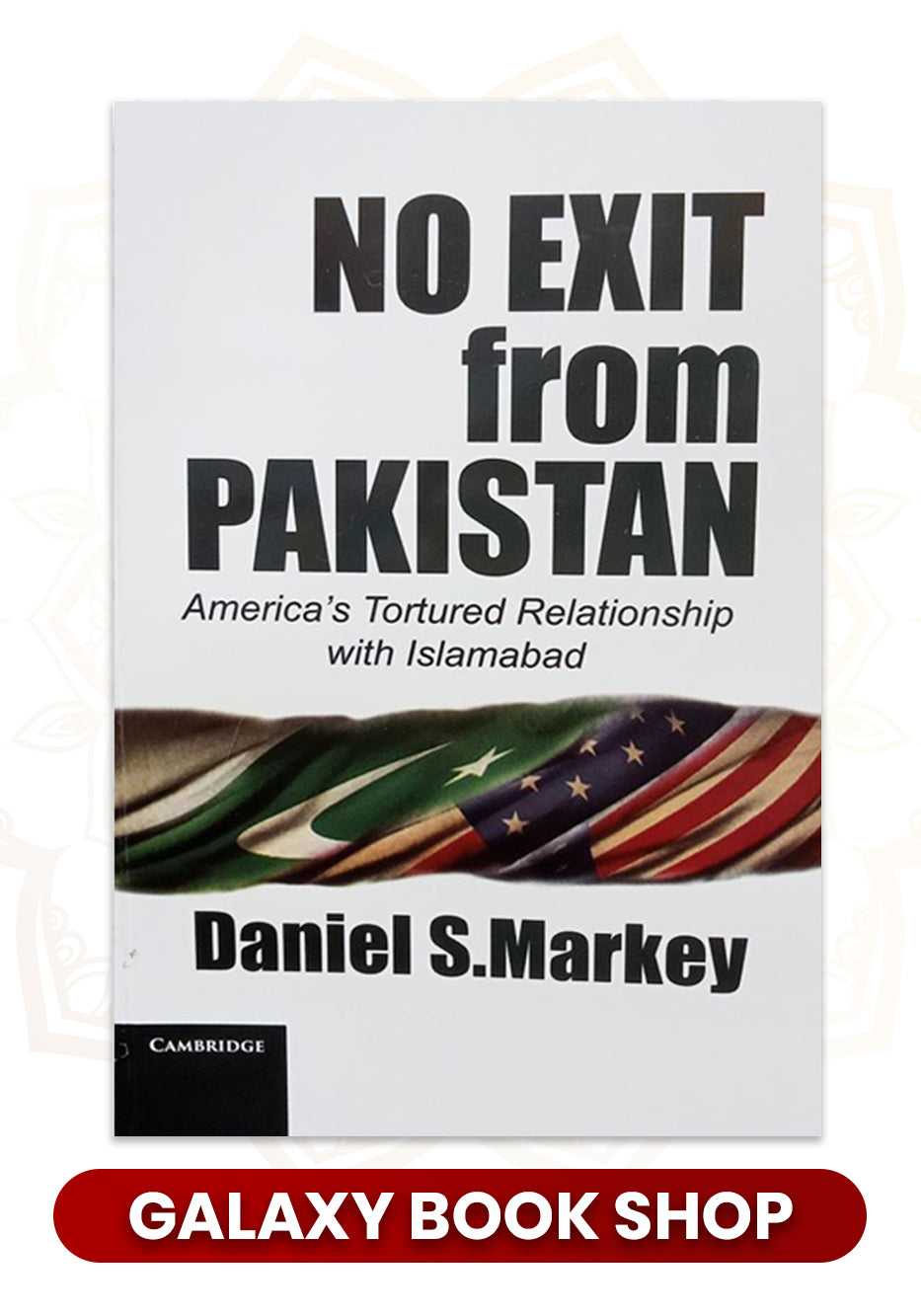 No Exit from Pakistan