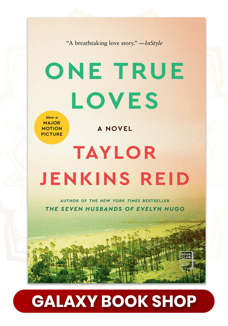 One True Loves by Taylor Jenkins Reid