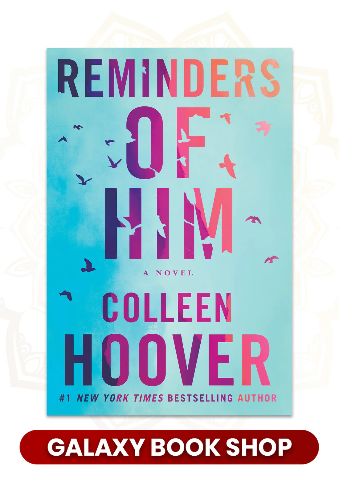 Reminders of Him by Colleen Hoover (Original)