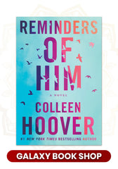 Reminders of Him by Colleen Hoover (Original)