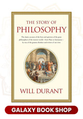 The Story of Philosophy: The Lives and Opinions of the World's Greatest Philosophers by Will Durant (Premium Quality)