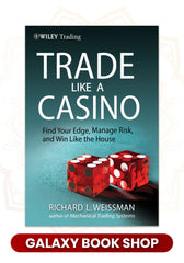 Trade Like a Casino (Premium Quality)