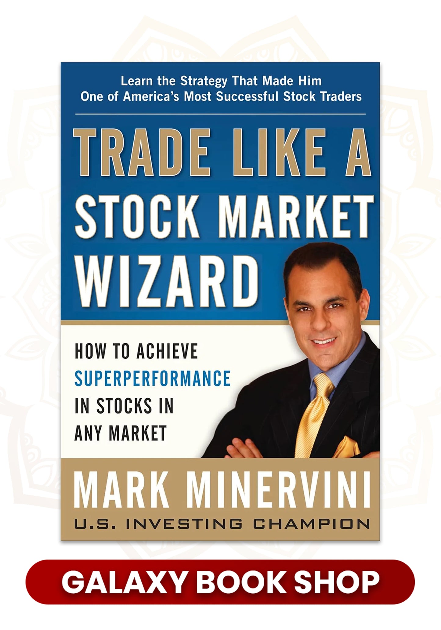 Trade Like a Stock Market Wizard by Mark Minervini (Premium Quality)