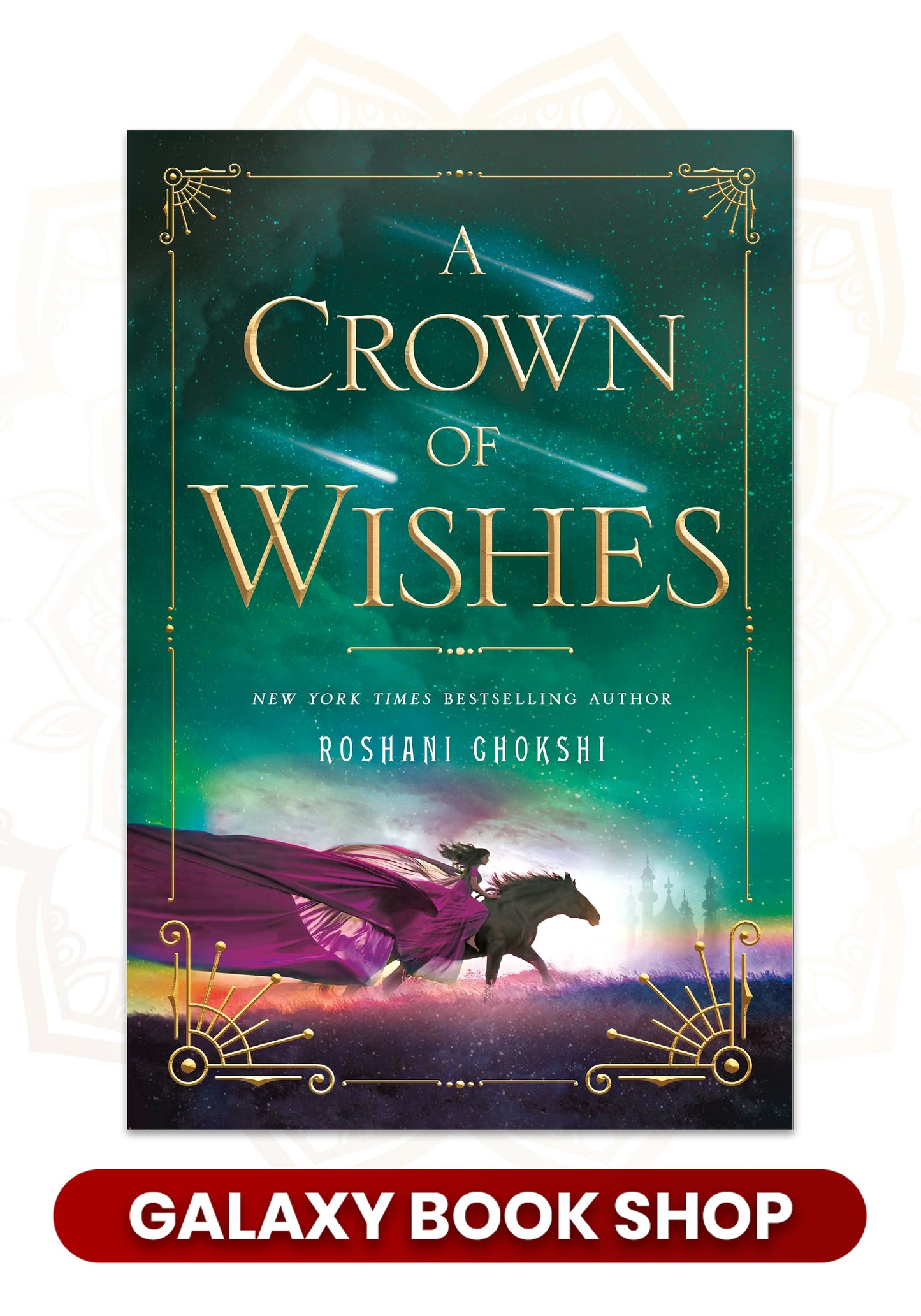 A Crown of Wishes by Roshani Chokshi (Premium Quality)