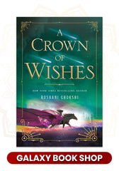 A Crown of Wishes by Roshani Chokshi (Premium Quality)