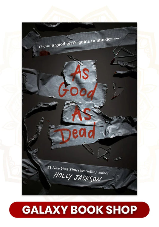 As Good As Dead by Holly Jackson (Premium Quality)