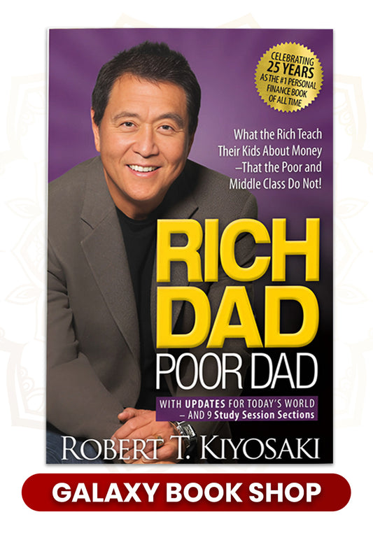 RICH DAD POOR DAD BY ROBERT KIYOSAKI (ORIGINAL)