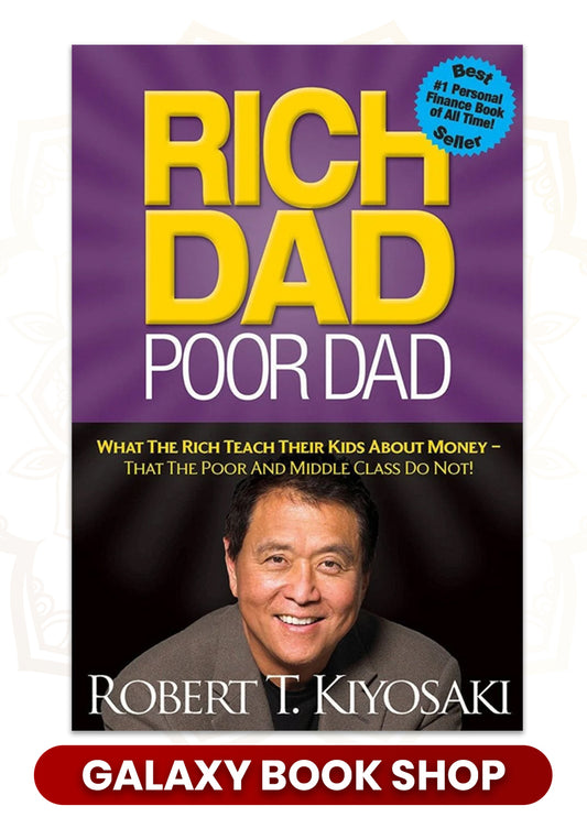 RICH DAD POOR DAD BY ROBERT KIYOSAKI original