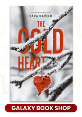 The Cold Heart by Sara Naveed