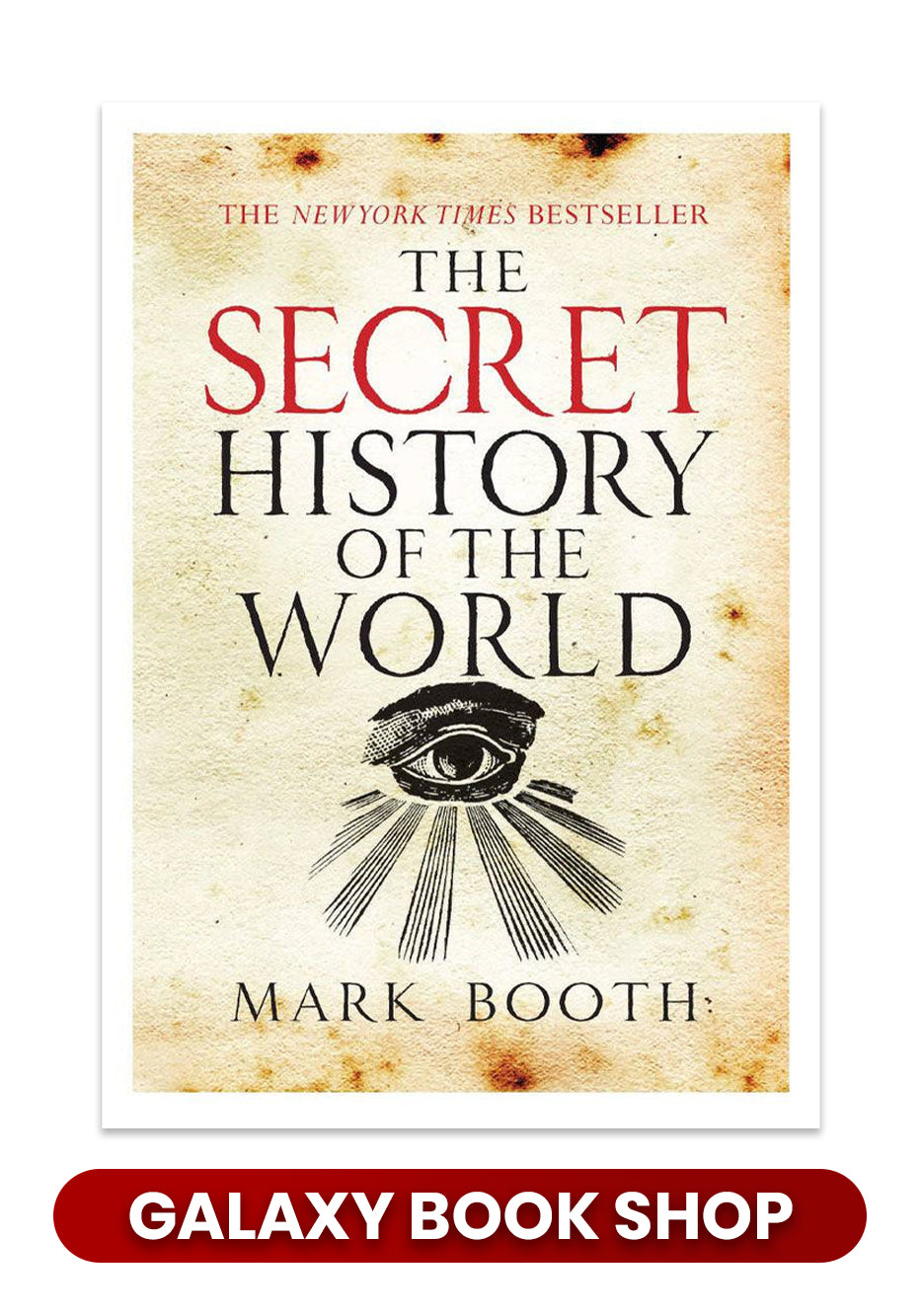 The Secret History of the World