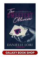 The Sweetest Oblivion