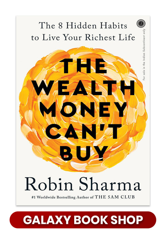 The Wealth Money Can't Buy: The 8 Hidden Habits to Live Your Richest Life