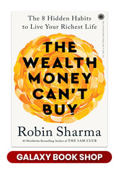 The Wealth Money Can't Buy: The 8 Hidden Habits to Live Your Richest Life
