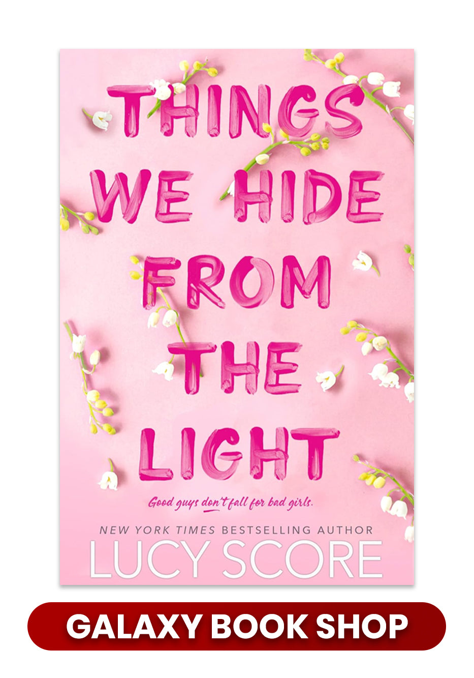 Things We Hide from the Light