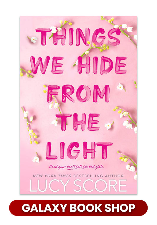 Things We Hide from the Light