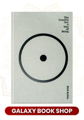 The Creative Act: A Way of Being