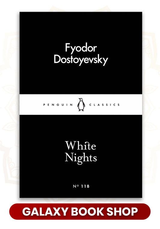 White nights Fyodor Dostoevsky