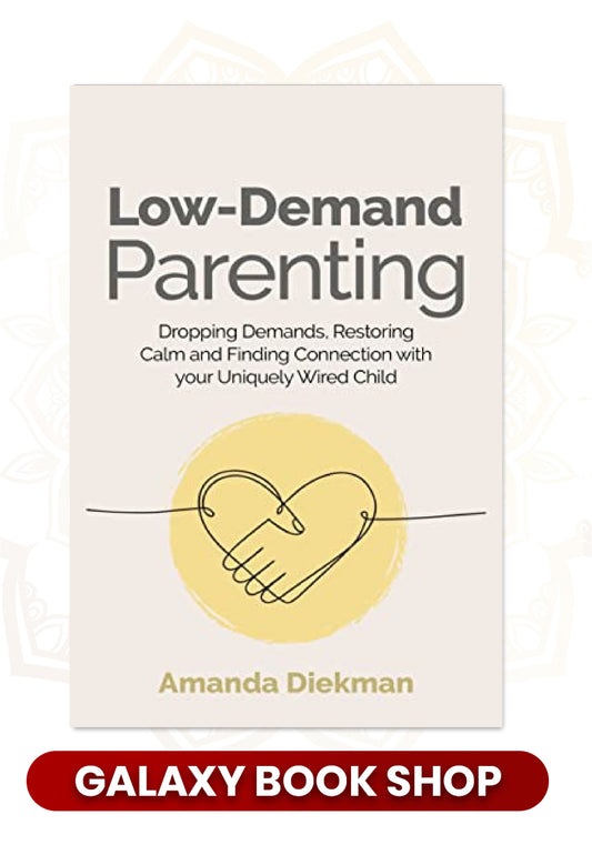 Low-Demand Parenting (Premium Quality)