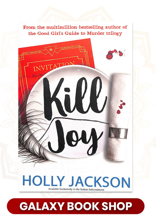 Kill Joy : Holly Jackson (Premium quality)