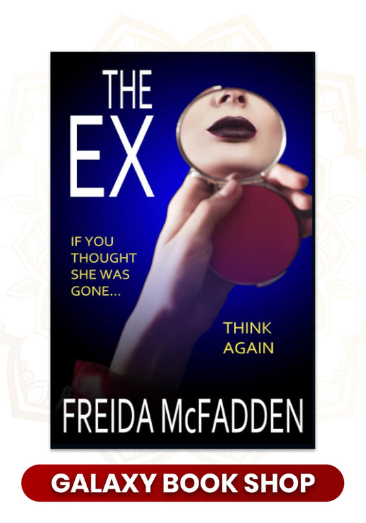 The Ex by Freida McFadden (Premium Quality)