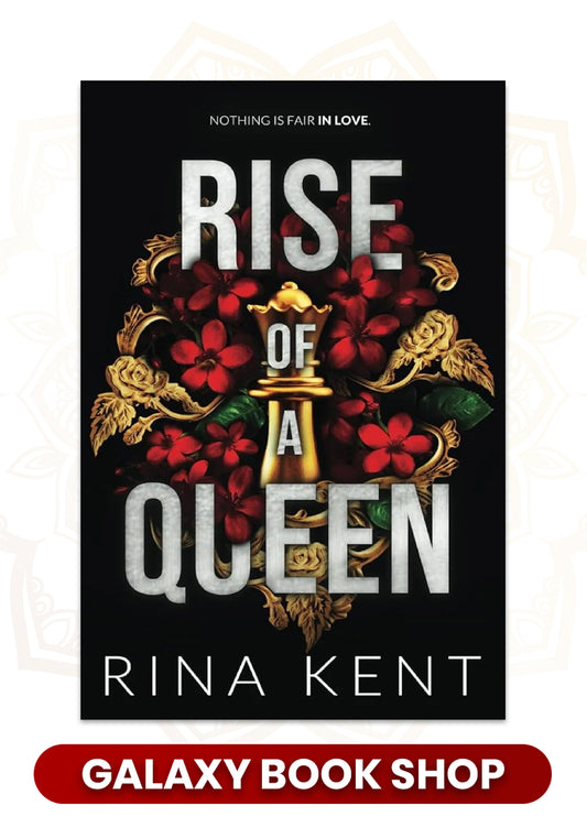 Rise of a Queen by Rina Kent (Premium Quality)