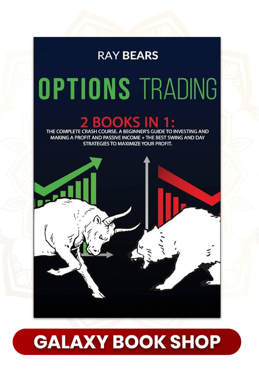 OPTIONS TRADING: 2 BOOKS IN 1 by Ray Bears (Premium Quality)