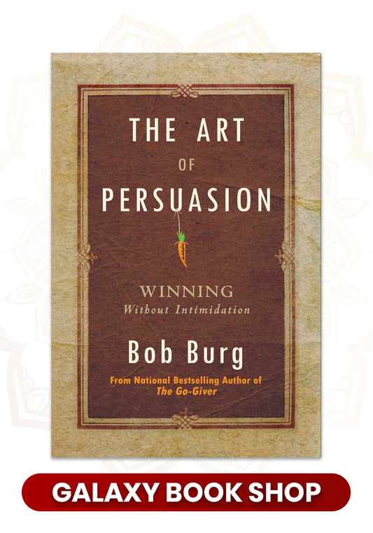 The Art of Persuasion