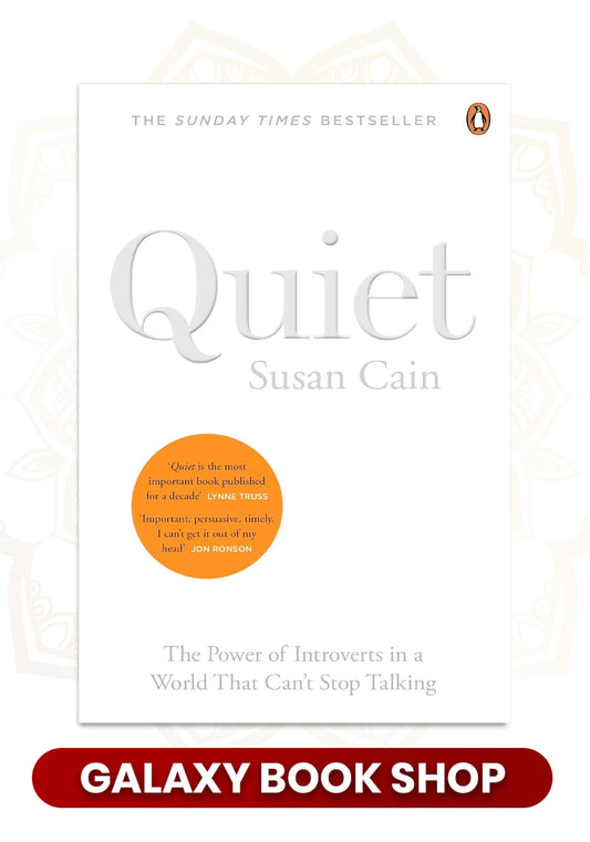 Quiet: The Power of Introverts in a World That Can't Stop Talking by Susan Cain (Premium Quality)