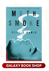 Moth Smoke by Mohsin Hamid (Premium Quality)