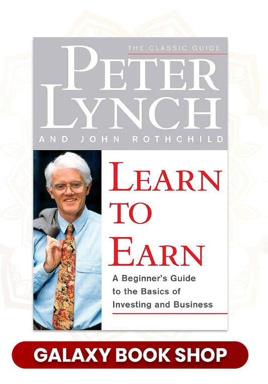 Learn to Earn by Peter Lynch