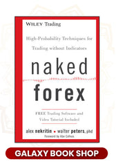 Naked Forex: High-Probability Techniques for Trading Without Indicators by Alex Nekritin , Walter Peters (Premium Quality)