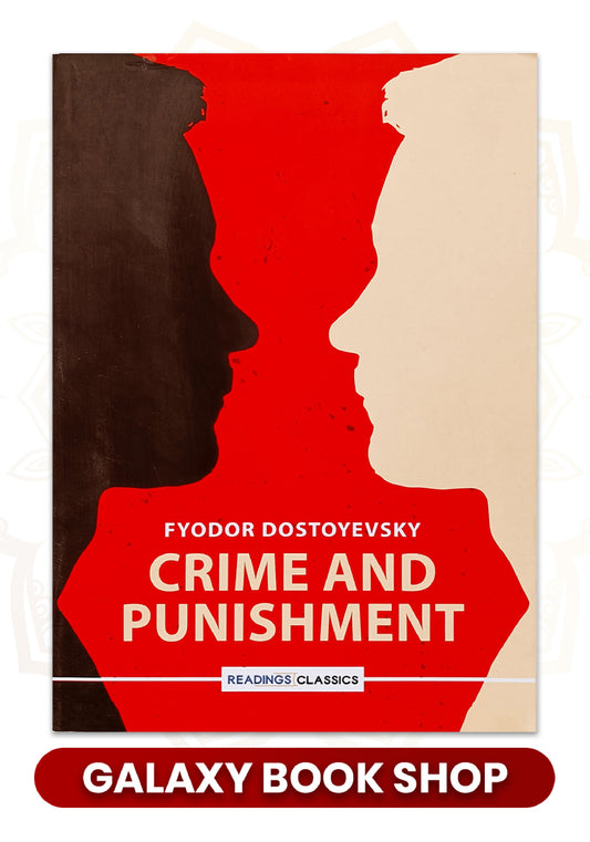 Crime and Punishment by Fyodor Dostoevsky (Premium Quality)