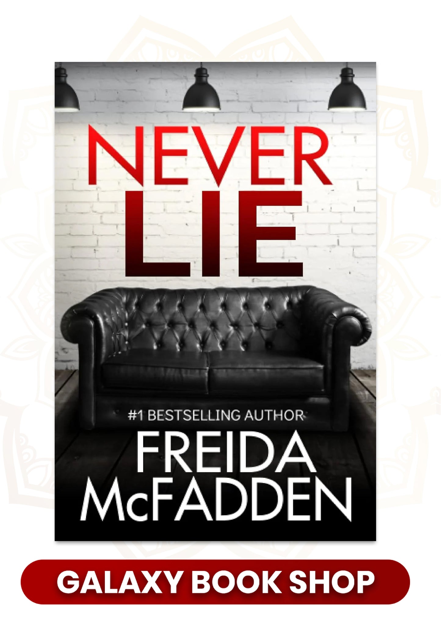 Never Lie (Premium Quality)