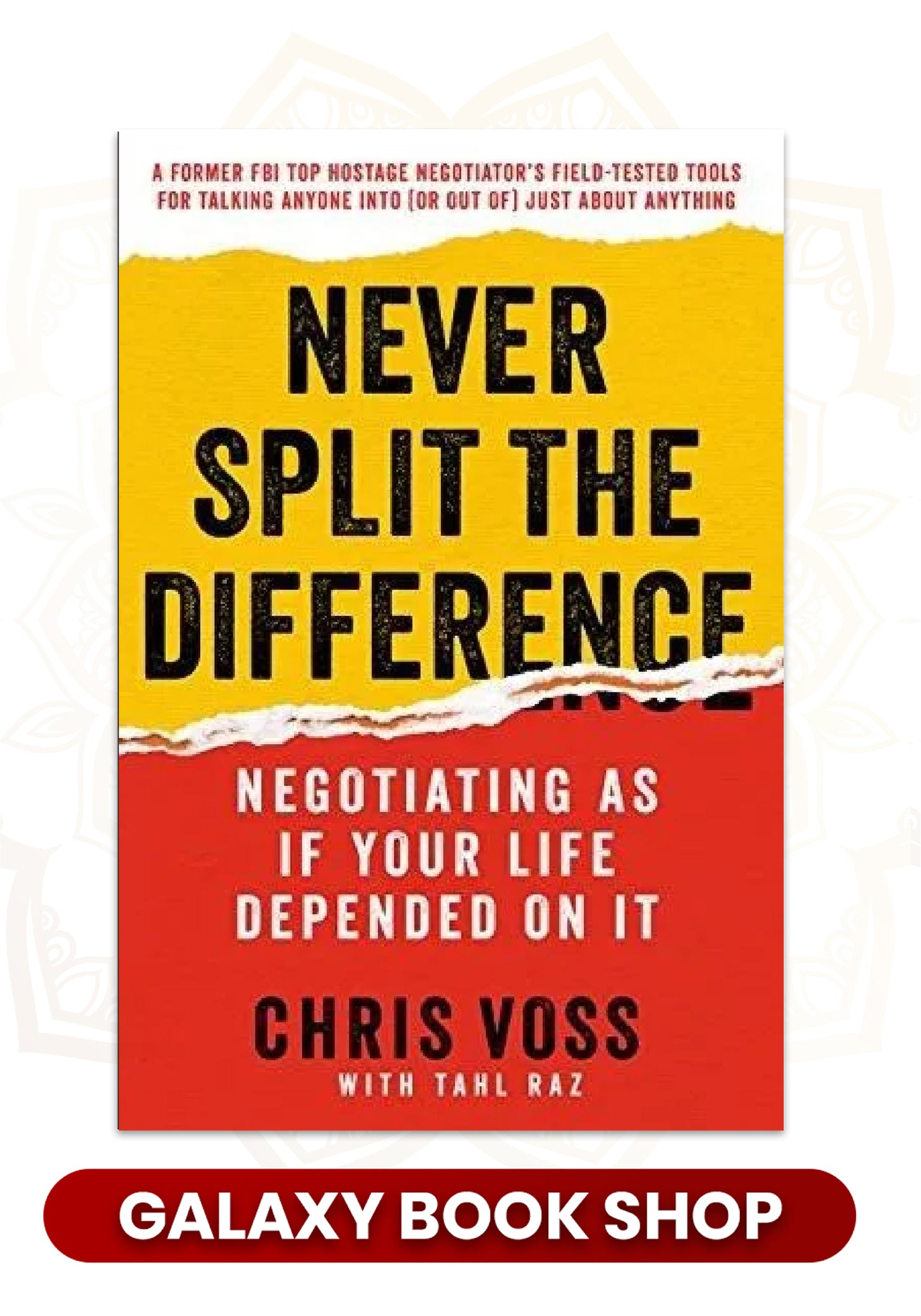 Never Split the Difference (PREMIUM QUALITY)